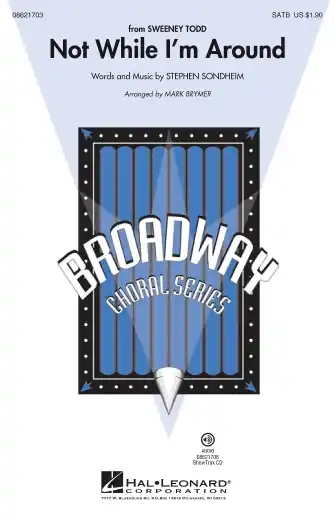 Ověřený Not While I‘m Around (from Sweeney Todd) (arr. Mark Brymer)