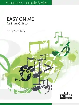 Vysoce Kvalitní Easy On Me (for Brass Quintet) (arr. Seb Skelly) - Eb Horn
