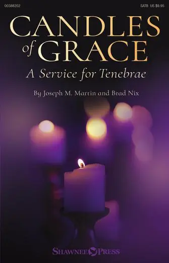 Candles Of Grace (A Service for Tenebrae) - Piano Pouze Dnes