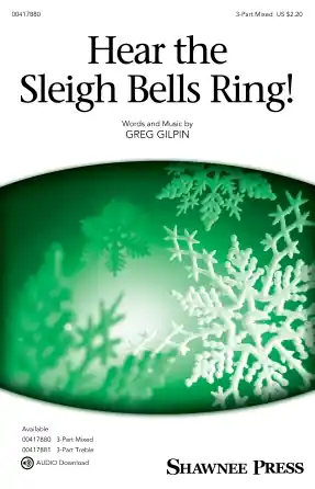 Autentický Hear the Sleigh Bells Ring!