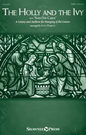 The Holly And The Ivy (with "Sans Day Carol") (A Litany and Anthem for Hanging of the Greens) Oblíbený